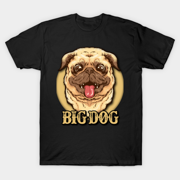 Big Dog Clothing Big Dog Clothing TShirt TeePublic